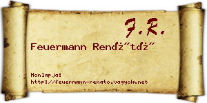 Feuermann Renátó névjegykártya